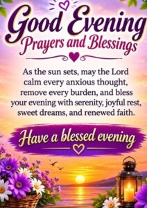 good-evening-blessings-prayers-end-your-day-in-peace